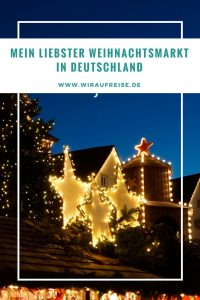 Mein liebster Weihnachtsmarkt - von Bloggern empfohlen - Teil 1. Weitere Informationen unter www.wiraufreise.de